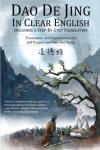 Dao De Jing in Clear English With Step-by-Step Translation ()