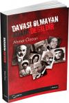 Davası Olmayan Adam Değildir