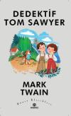 Dedektif Tom Sawyer - Dünya Klasikleri