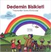 Dedemin Bisikleti - Yağmurdan Sonra Gökkuşağı