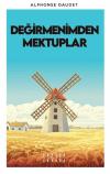 Değirmenimden Mektuplar