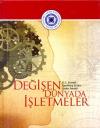 Değişen Dünyada İşletmeler (Ciltli)