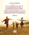 Değişen Hayatlar