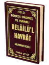 Delailü’l Hayrat Türkçe Okunuş ve Manalı (Üçlü) (Dua-122)