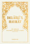 Delailü'l Hayrat (Ciltli)