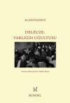 Deleuze-Varlığın Uğultusu