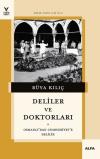 Deliler ve Doktorları - Osmanlı'dan Cumhuriyet'e Delilik