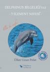 Delphinus Bilgeliği'yle-5 Element Nefesi