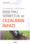 Denetimli Serbestlik ve Cezaların İnfazı