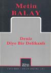 Deniz Diye Bir Delikanlı