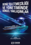 Deniz İşletmeciliği ve Yönetiminde Güncel Yaklaşımlar