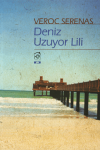 Deniz Uzuyor Lili
