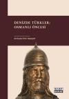 Denizde Türkler: Osmanlı Öncesi