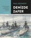 Denizde Zafer-2.Dünya Savaşında Deniz Gücü ve Küresel Düzenin Dönüşümü (Ciltli)