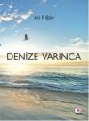 Denize Varınca