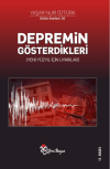 Depremin Gösterdikleri (Yeni Yüzyıl İçin Uyarılar)