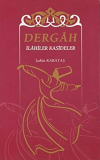 Dergah İlahiler Kasideler