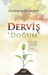 Derviş-Doğum