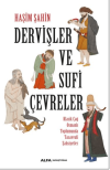Dervişler Ve Sufi Çevreler