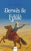 Derweş İle Edule