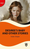Desiree’s Baby And Other Stories - Stage 4