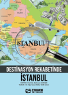 Destinasyon Rekabetinde İstanbul