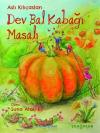 Dev Bal Kabağı Masalı