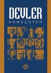 Devler Konuşuyor