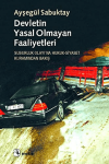 Devletin Yasal Olmayan Faaliyetleri