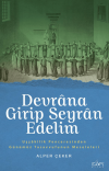 Devrana Girip Seyran Edelim