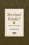 Devrimci Kimdir 3 - İbadetler ve Olası Sapmalar