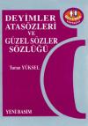 Deyimler Atasözleri ve Güzel Sözler Sözlüğü
