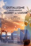 Dijitalleşme, Uluslararası Ticaret ve Lojistik