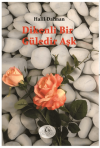Dikenli Bir Güledir Aşk