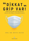 “Dikkat Grip Var"
