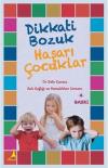 Dikkati Bozuk Haşarı Çocuklar