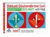 Dikkati Güçlendirme Seti Mixt 4 - 5 Yaş