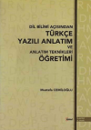 Dil Bilimi Açısından Türkçe Yazılı Anlatım ve Anlatım Teknikleri Öğretimi