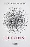 Dil Üzerine