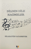 Dilden Dile Nağmeler