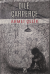Dıle Çarperçe (Ciltli)
