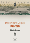 Dillerin Renk Demeti Kuledibi