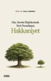 Din - Devlet İlişkilerinde Yeni Paradigma: Hakkaniyet