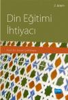 Din Eğitimi İhtiyacı