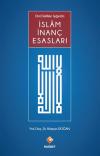 Dini Delilleri Işığında İslam İnanç Esasları