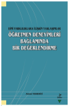 Dini Farklılıklara İlişkin Yaklaşımlar - Öğretmen Deneyimleri Bağlamında Bir Değerlendirme