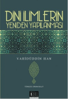 Dini İlimlerin Yeniden Yapılanması