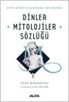 Dinler Mitolojiler Sözlüğü 1 (Ciltli)