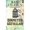 Dinmeyen Gözyaşları