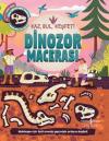Dinozor Macerası - Kaz BulKeşfet! (Ciltli)